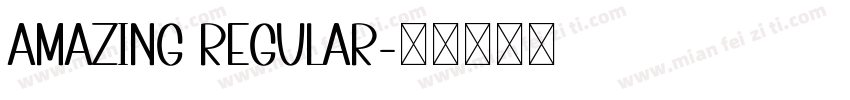 Amazing Regular字体转换